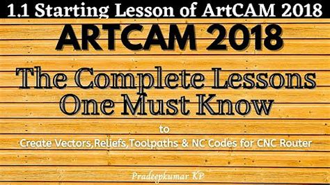 ArtCAM 2018 Complete Tutorial / Training Classes .